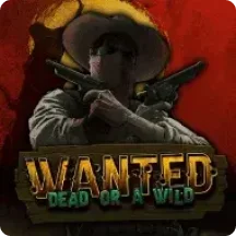 Wanted Dead or A Wild